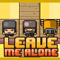 leave_me_alone ហ្គេម