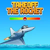 Takeoff The Rocket ภาพหน้าจอของเกม